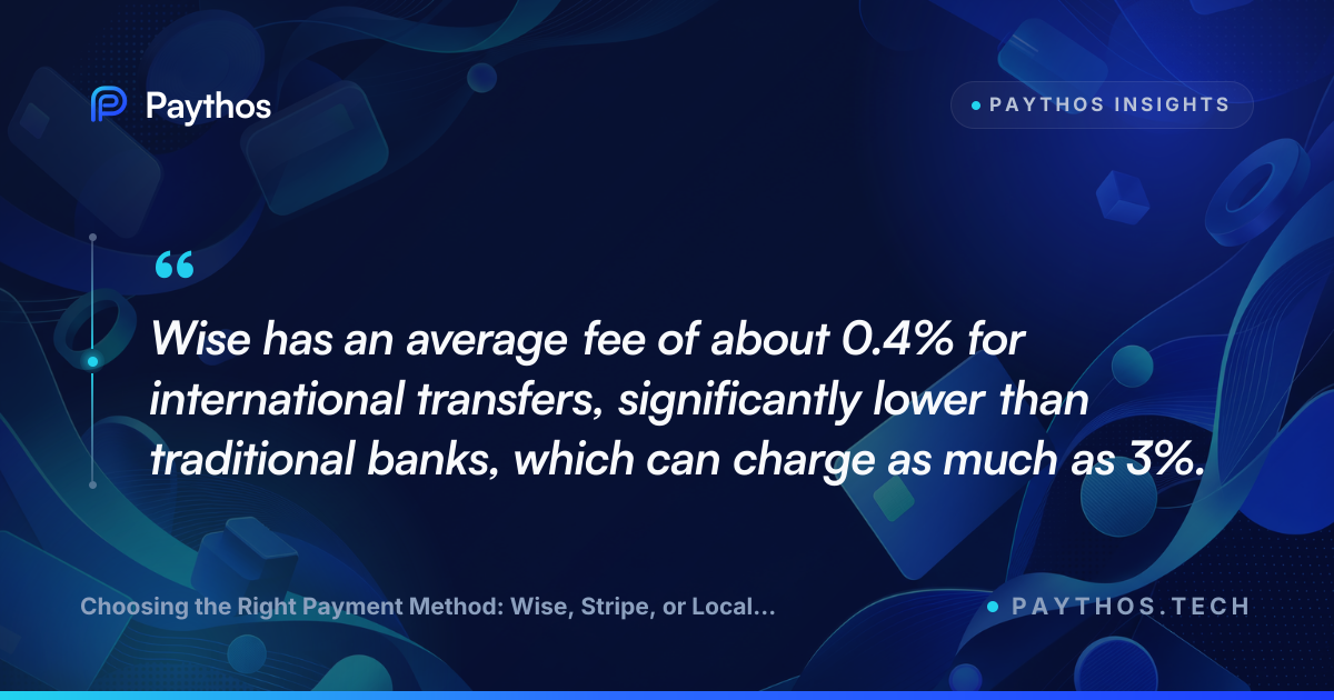 Choosing the Right Payment Method: Wise, Stripe, or Local Banks for Vendor Payouts