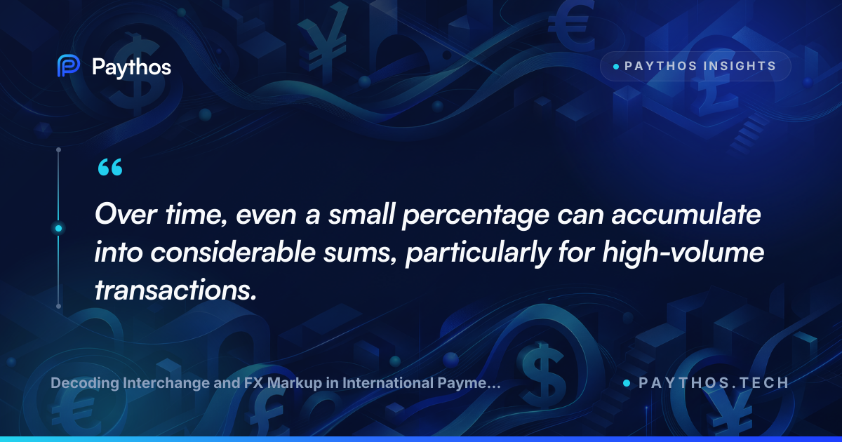 Decoding Interchange and FX Markup in International Payments