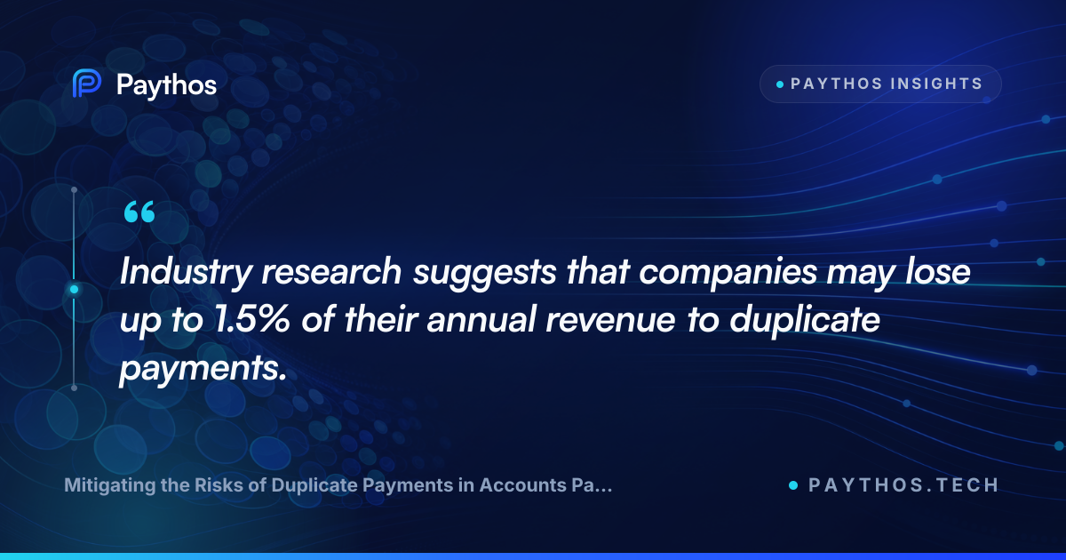 Mitigating the Risks of Duplicate Payments in Accounts Payable
