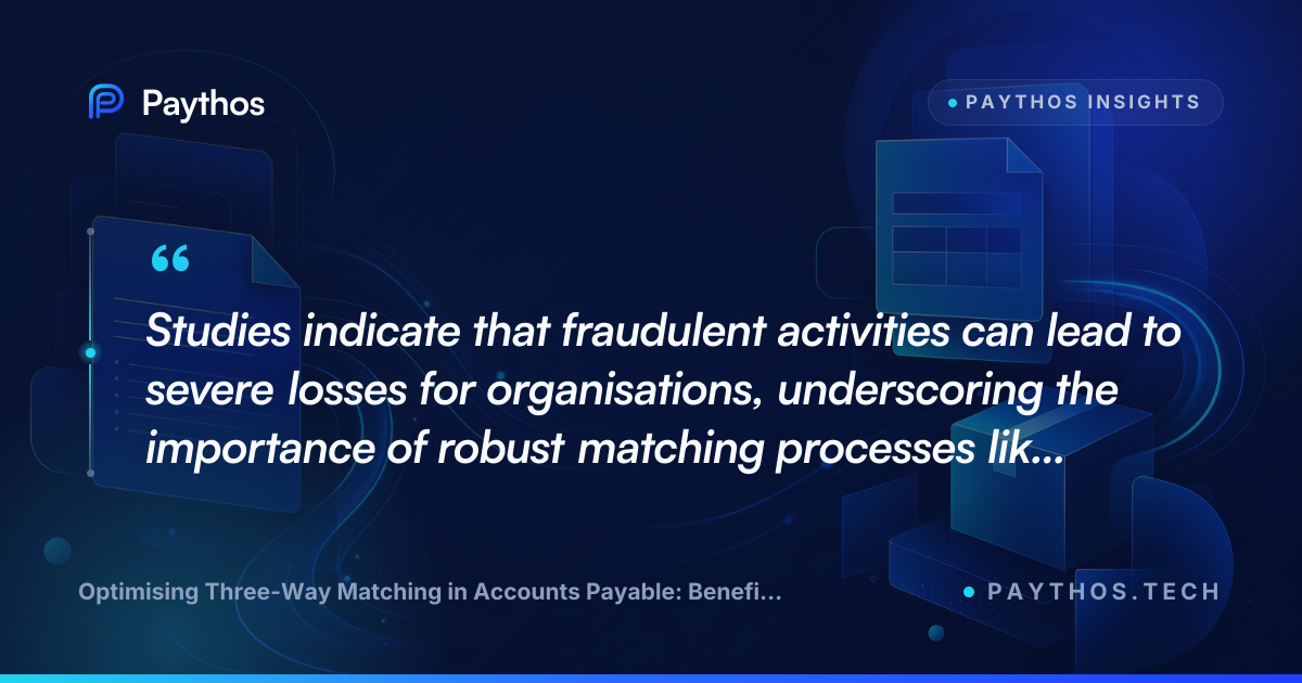 Optimising Three-Way Matching in Accounts Payable: Benefits and Challenges